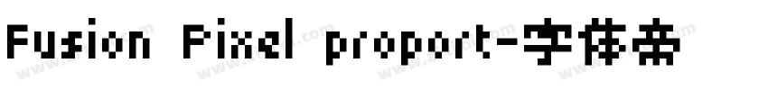 Fusion Pixel proport字体转换 Fusion Pixel proport字体转换